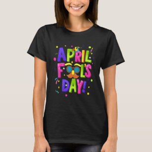 Apg April Fool's Day 1. April Narren Tag 2022 Jo T-Shirt