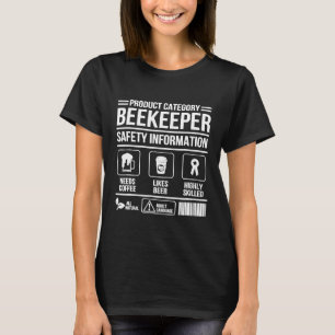 Apiarist Beekeeper Info Bienenzucht Bienenzucht Bi T-Shirt