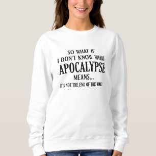 Apokalypse Sweatshirt