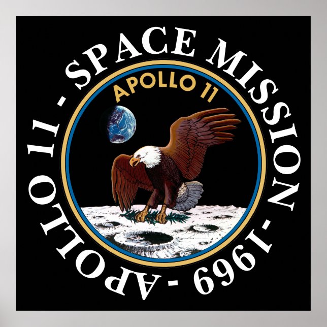Apollo 11 Raumfahrt-Mission 1969 Insignien Poster (Vorne)