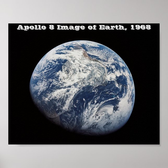 Apollo 8 Bild der Erde, 1968 Poster (Vorne)