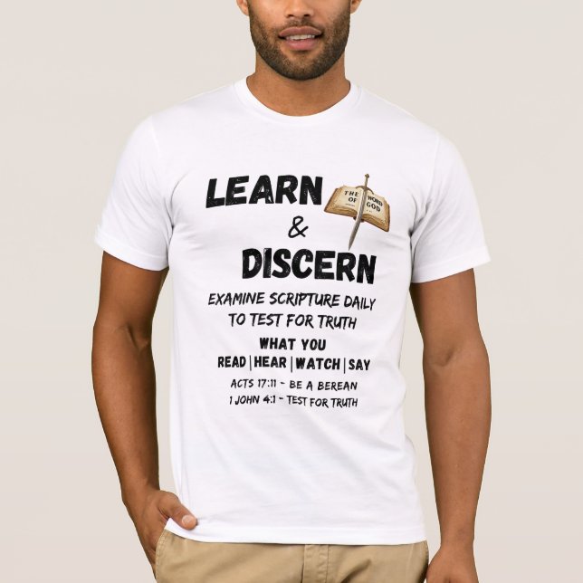Apologetics Berean Learn & Discern Truth Scripting T-Shirt (Vorderseite)
