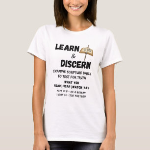 Apologetics Berean Learn & Discern Truth Scripting T-Shirt