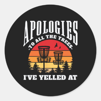 Apologies To The Trees Funny Disc Golf  Runder Aufkleber