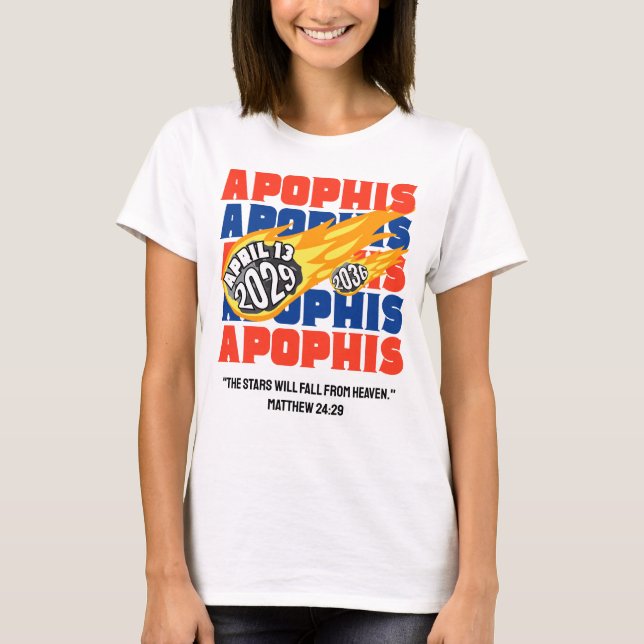 APOPHIS Christlich Bibelverse 2029 T-Shirt (Vorderseite)