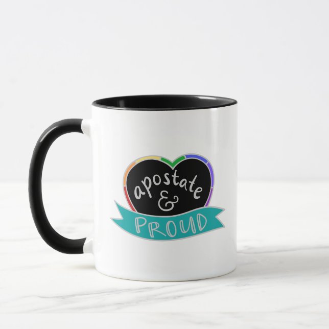 "Apostate and Proud"-Tasse Tasse (Links)