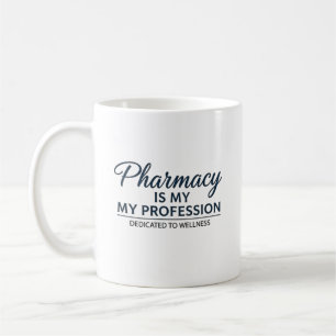 Apotheke ist mein Beruf, der sich der Gesundheit w Kaffeetasse