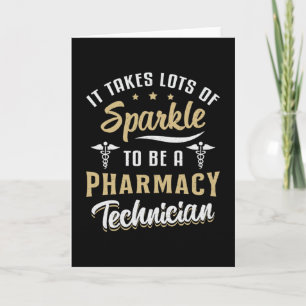 Apothekenhelfer Es braucht viel Glanz Geschenk Karte