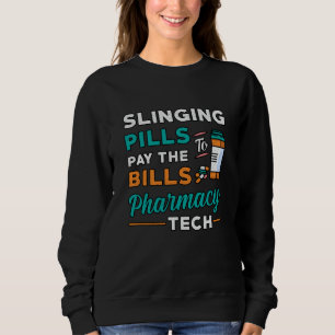 Apothekentechniker, der Pillen schleudert Apotheke Sweatshirt
