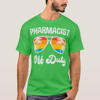 Apotheker außerhalb der Pflicht Sommerurlaub Shirt
