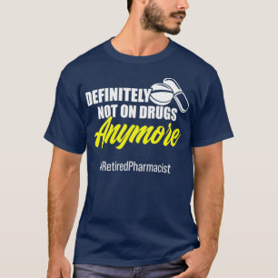 Apotheker definitiv Apothekenversicherung T-Shirt