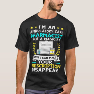 Apotheker für ambulante Pflege nimmt Ihre Verschre T-Shirt