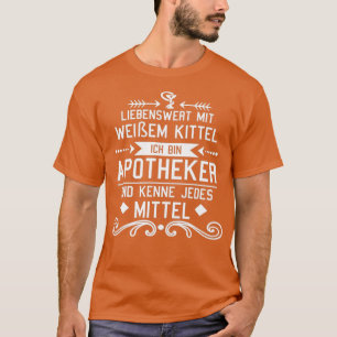 Apotheker Geschenk Idee 1 T-Shirt
