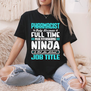Apotheker Job Titel Beruf Apotheke Fähigkeiten T-Shirt
