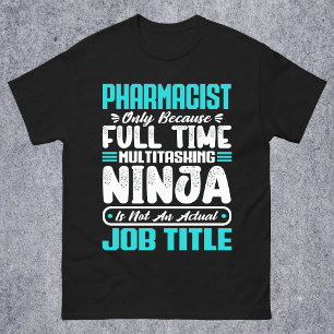 Apotheker Job Titel Beruf Lustig Apotheke T-Shirt