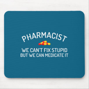 Apotheker kann dumm nicht reparieren Apotheke Illu Mousepad