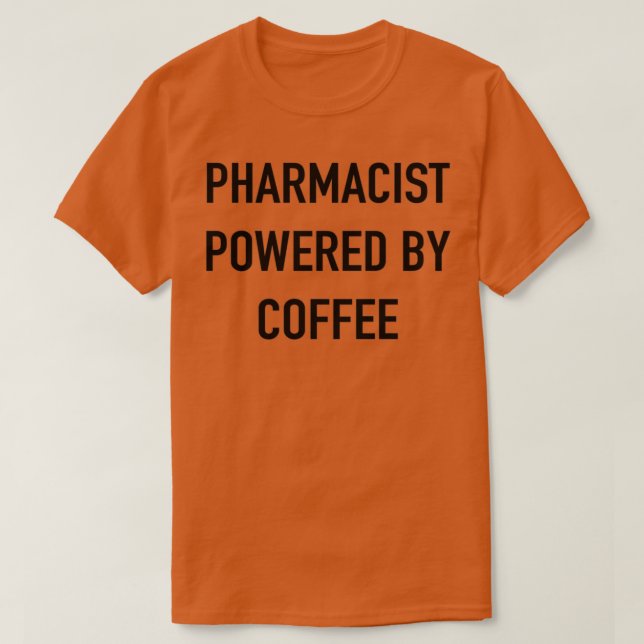 Apotheker mit Kaffee T-Shirt (Design vorne)