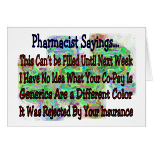 Apotheker-Redewendungen, ", das Sie kennen, dass