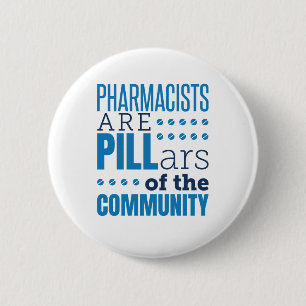 Apotheker sind Pillars Funny Pharmacist Pharmacy Button
