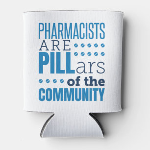 Apotheker sind Pillars Funny Pharmacist Pharmacy Dosenkühler