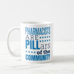 Apotheker sind Pillars Funny Pharmacist Pharmacy Kaffeetasse