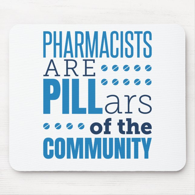 Apotheker sind Pillars Funny Pharmacist Pharmacy Mousepad (Vorne)