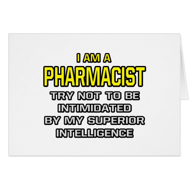 Apotheker... Superior Intelligence (Vorderseite (Horizontal))