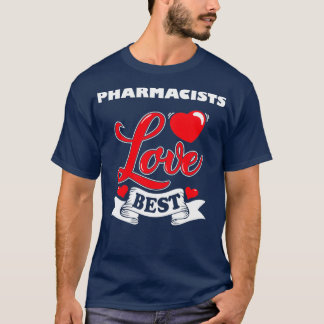 Apotheker Valentinstag Geschenk Idee T-Shirt