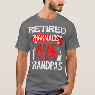 Apothekerin Großvater Ruhestand T-Shirt