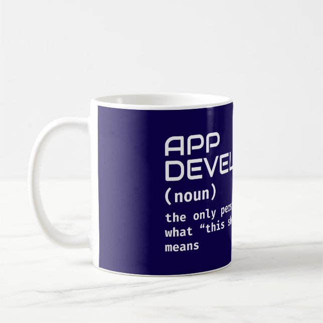 App Developer Job Definition - Funny Mug Kaffeetasse (Links)