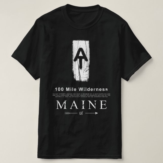 Appalachian Trail Blaze 100 Mile Wilderness Maine  T-Shirt (Design vorne)