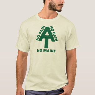 Appalachian Trail Kein Schmerz Kein Gewinn Kein Ma T-Shirt