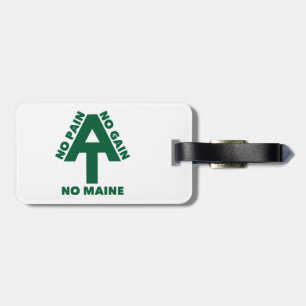 Appalachian Trail No Pain No Gain No Maine Gepäckanhänger