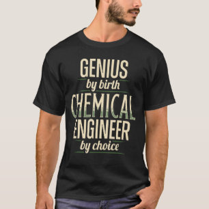 Apparel of Genius Chemical Engineer Engineering T-Shirt