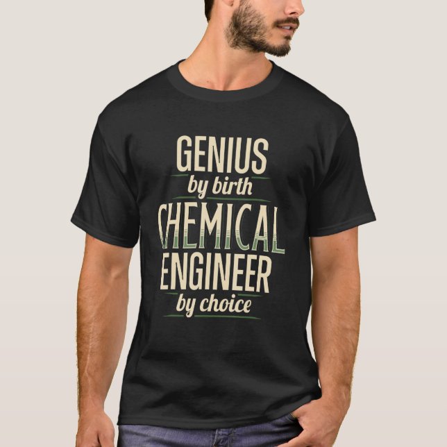 Apparel of Genius Chemical Engineer Engineering T-Shirt (Vorderseite)