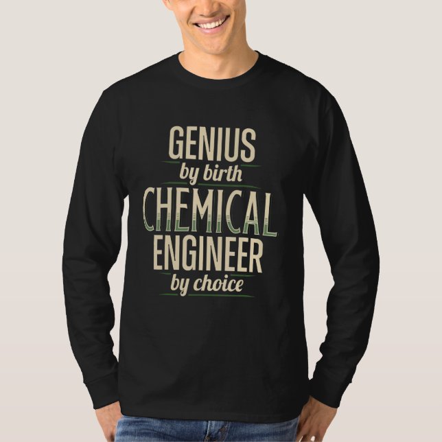 Apparel of Genius Chemical Engineer Engineering T-Shirt (Vorderseite)
