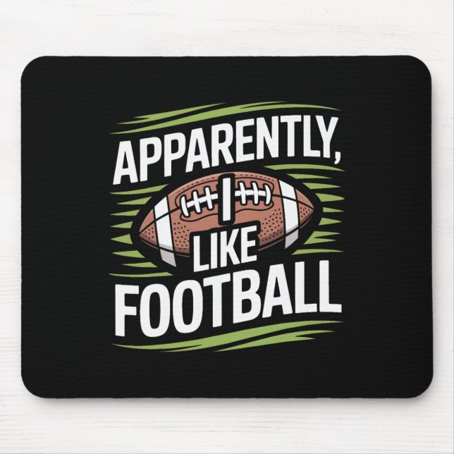 Apparently I Like Footbyll Soccer Obsessed Player  Mousepad (Vorne)