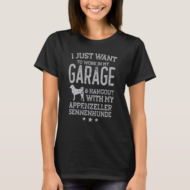 Appenzeller Sennenhunde Vater Garage Hangout Männe T-Shirt (Vorderseite)