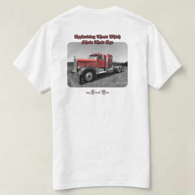 Applaudieren ihres Alters, Kenworth T-Shirt (Design Rückseite)