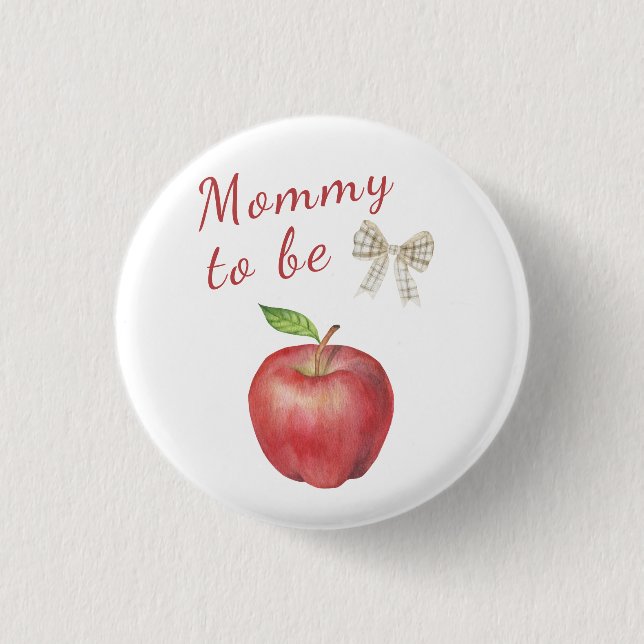 Apple Baby Dusche - Mommy to be Button (Vorderseite)