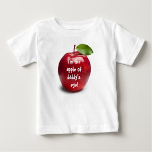 APPLE OF DADDY'S EYE BABY T-SHIRT