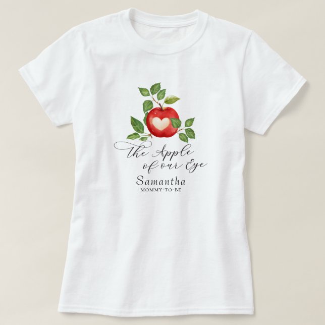 Apple of our Eye Fall Baby Shower Mommy zu sein T-Shirt (Design vorne)
