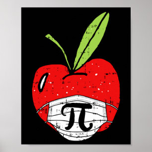 Apple Pi-day Niedliche Gesichtsmaske Lehrer Studen Poster