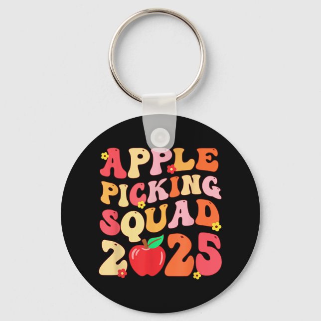 Apple Picking Squad 2025 Herbst Bauer Apple Orchar Schlüsselanhänger (Vorderseite)