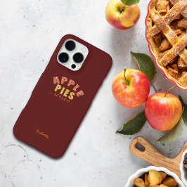 Apple Pies Vibes Personalize Name Phone Case iPhone 16 Pro Max Hülle