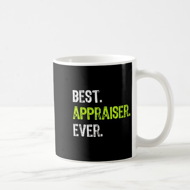 Appraiser Ever  Kaffeetasse (Rechts)