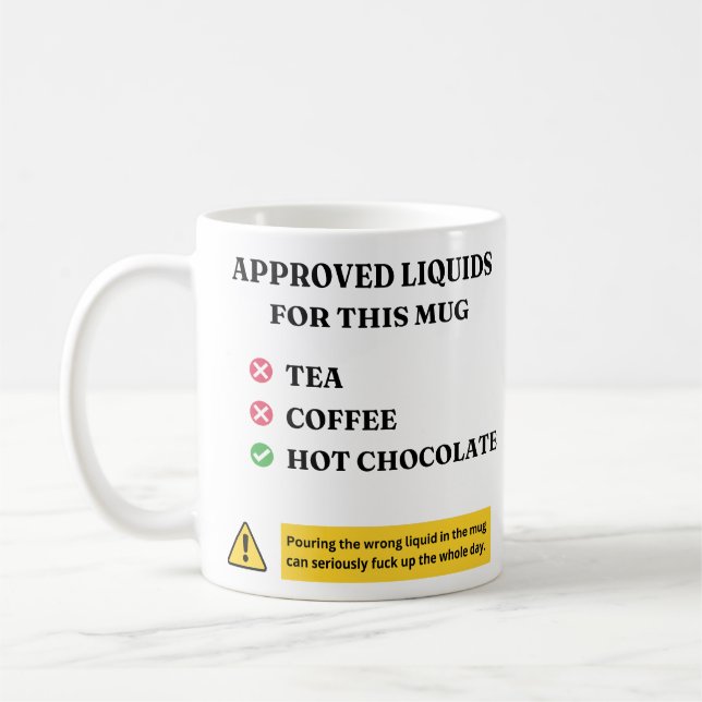 Approved Liquids Only – Funny Hot Chocolate Humor Kaffeetasse (Links)