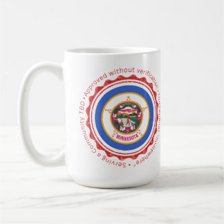 Approved Without Verification – Minnesota Mug Kaffeetasse