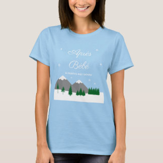 Après Bébé Winter Baby Shower T-Shirt
