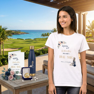 Après Golf Junggesellinnenabschied Blau Elegant Vo T-Shirt